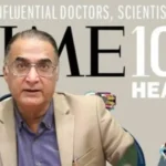 Pakistani Doctor Listed in Time’s Top 100 Health Influencers