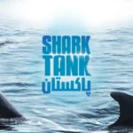 Register Now for ‘Shark Tank Pakistan,’ the Biggest Business Reality Show!